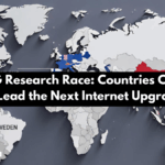 Global 6G Research Race: Countries Competing to Lead the Next Internet Upgrade