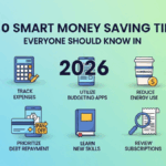10 Smart Money Saving Tips Everyone Should Know in 2026