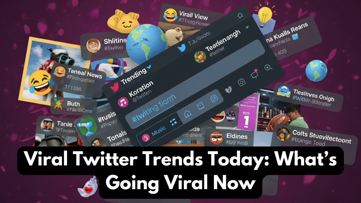 Viral Twitter Trends Today: What’s Going Viral Now